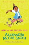 Hari and His Electric Feet - Alexander McCall Smith - 9781781127551