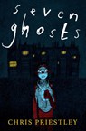 Seven Ghosts - Chris Priestley - 9781781128947