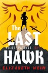 The Last Hawk - Elizabeth Wein - 9781781129555
