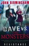 Dave vs. the Monsters - John Birmingham - 9781781166239