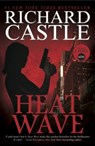 Nikki Heat Book One - Heat Wave (Castle) - Richard Castle - 9781781166277