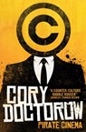 Pirate Cinema - Cory Doctorow - 9781781167465