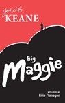 Big Maggie - Mr John B. Keane - 9781781172858