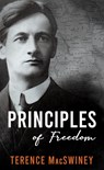 Principles of Freedom - Terence MacSwiney - 9781781177594