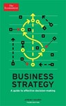 The Economist: Business Strategy 3rd edition - Jeremy Kourdi - 9781781252314