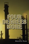 Four Degrees More - Rose Malcolm - 9781781271926