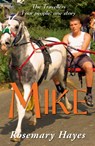 Mike - Rosemary Hayes ; Hayes Rosemary - 9781781279687