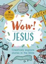 Wow! Jesus - Martha Shrimpton - 9781781284254