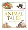 Animal Tales - Nick Butterworth - 9781781284643