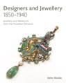 Designers and Jewellery 1850-1940 - Helen Ritchie - 9781781300671