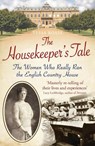 The Housekeeper's Tale - Tessa Boase - 9781781314104