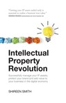 Intellectual Property Revolution - Shireen Smith - 9781781331583