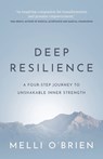 Deep Resilience - Melli O'Brien - 9781781338827