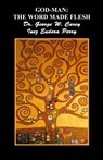 God-Man - Dr. George Washington Carey ; Eudora Perry Inez - 9781781393017