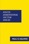 Finite-Dimensional Vector Spaces - Paul (Santa Clara University Halmos - 9781781395738