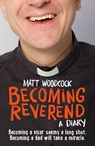 Becoming Reverend - Matt Woodcock - 9781781400104