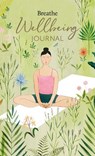 Breathe Wellbeing Journal - Breathe Magazine - 9781781454695