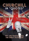 Churchill in Quotes - Ammonite Press - 9781781454800