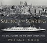 Sailing and Soaring - William H. Miller - 9781781553688
