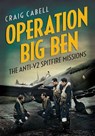 Operation Big Ben - Craig Cabell - 9781781554395