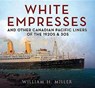 White Empresses - William Ncsu Miller - 9781781556801