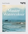 Tate: Master Watercolour - David Chandler - 9781781576755
