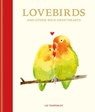 Lovebirds and Other Wild Sweethearts - Abbie Headon - 9781781576830