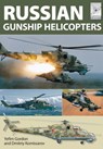 Flight Craft 2: Russian Gunship Helicopters - Gordon Yefim - 9781781592823