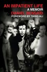 An Impatient Life - Daniel Bensaid - 9781781688182