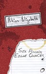 Six Pounds Eight Ounces - Rhian Elizabeth - 9781781721407