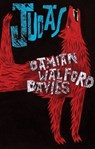 Judas - Damian Walford - 9781781722220