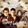 The Curse of Shurafa -  - 9781781785270