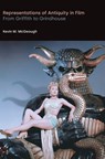 Representations of Antiquity in Film - Kevin M McGeough - 9781781799802