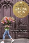 Waking Up in Paris - Sonia Choquette - 9781781802601