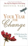 Your Year for Change - Bronnie Ware - 9781781803868