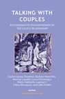 Talking with Couples - Barbara Bianchini ; Marina Capello ; Maria Adelaide Lupinacci ; Fabio Monguzzi ; Giulio Cesare Zavattini ; Lidia Vitalini - 9781781815816
