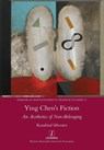 Ying Chen's Fiction - Rosalind Silvester - 9781781886809
