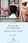 Zola and the Art of Television - GRIFFITHS,  Kate - 9781781887097