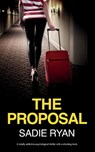 The Proposal - Sadie Ryan - 9781781896785