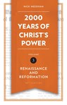 2,000 Years of Christ's Power Vol. 3 - Nick Needham - 9781781917800