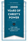 2,000 Years of Christ's Power Vol. 4 - Nick Needham - 9781781917817