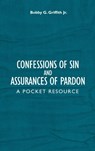 Confessions of Sin And Assurances of Pardon - Bobby G Griffith - 9781781919101