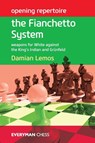 Opening Repertoire: the Fianchetto System - Damian Lemos - 9781781941607