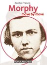 Morphy: - Zenón Franco - 9781781943632