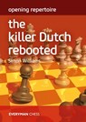 Opening Repertoire: The Killer Dutch Rebooted - Simon Williams - 9781781946411