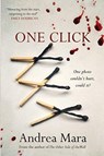 One Click - Andrea Mara - 9781781998250