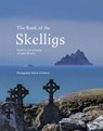 The Book of the Skelligs - John Crowley ; John Sheehan - 9781782055396