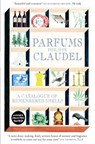 Parfums - Philippe Claudel - 9781782066163