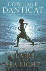 Claire of the Sea Light - Edwidge Danticat - 9781782068518