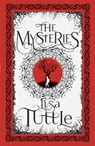 The Mysteries - Lisa Tuttle - 9781782069614